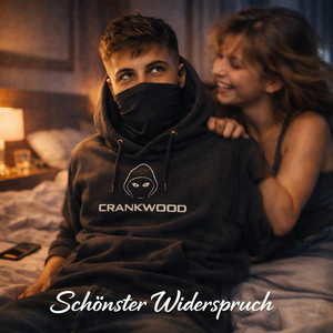 Schönster Widerspruch by Crankwood