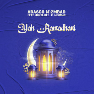Yah Ramadhani (feat. Msomali & Munta Dee)