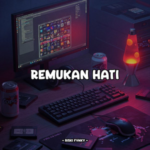 Riski Fvnky - Remukan Ati