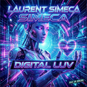 Digital Luv by Laurent Simeca