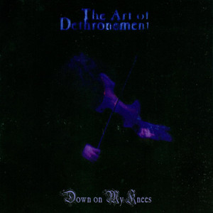 The Art of Dethronement Photo