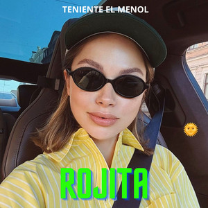 Rojita by Teniente El Menol