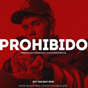 Prohibido by Mythic Beatz