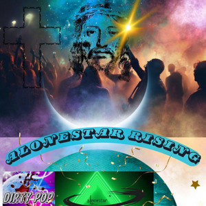 Alonestar Rising by Dirty Pop, DaBaby