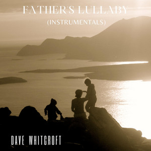 Father's Lullaby (Cello) [Classical] - Instrumental