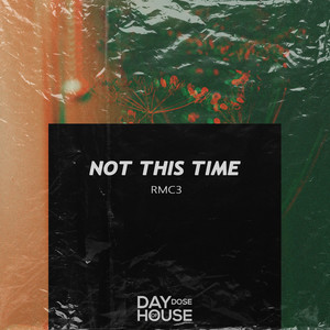 Not This Time by RMC3
