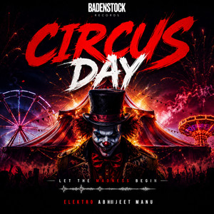 Circus Day by Pesukone, Elektro Abhiijeet Manu