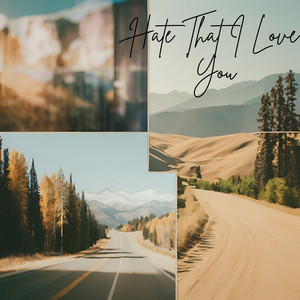 Hate That I Love You by Cyrilla Schouwenburg