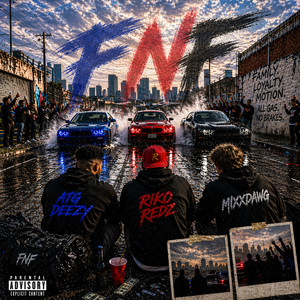 FNF by Riko Redz, ATG Deezy, MixxDawg