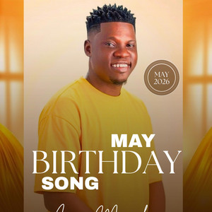 Isaac Manuels - May Birthday Song 2026
