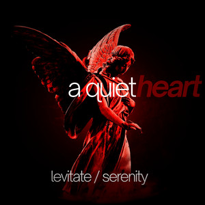 Levitate by A Quiet Heart