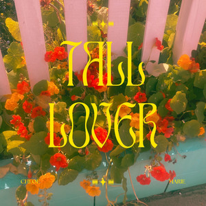 Tall Lover by Chloé Marie