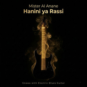 هنيني ياراسي - Hanini Ya Rasi (Gnawa Blues)