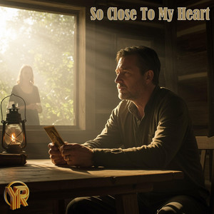 So Close To My Heart by Yellow Router