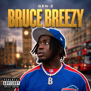 Gen Z by Bruce Breezy