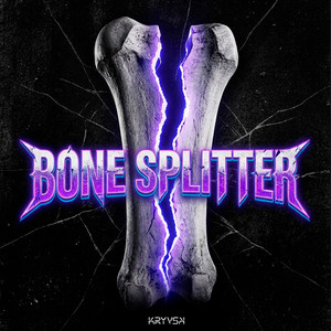 Bone Splitter by KRYVSK