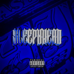 LANZA NC - SLEEPYHEAD (feat. BIGDRELLAS)