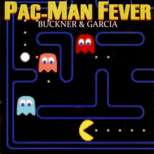 Pac-Man Fever - Album by Buckner & Garcia | Spotify