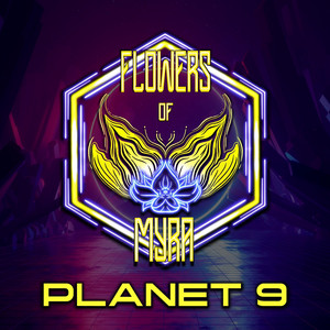 Planet 9 by Flowers of Myra
