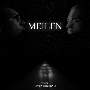Santiago Ghigani & Timek - Meilen