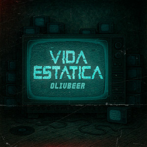 Vida Estatica by OlivBeer