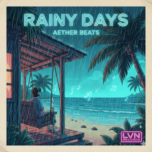 Rainy Days by Aether Beats