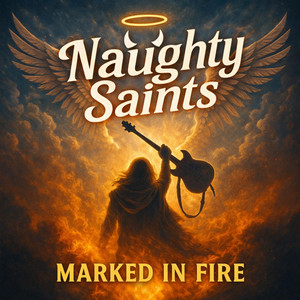 Marked in fire by Naughty Saints