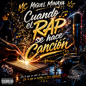 cuando el rap se hace cancion by mc miguel minaya