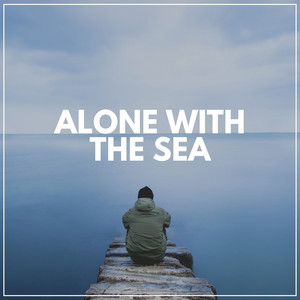 Alone with the Sea album