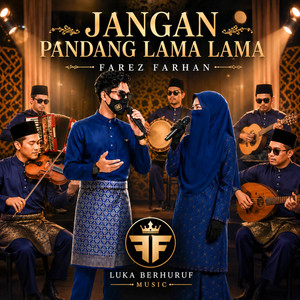 Jangan Pandang Lama Lama by Farez Farhan