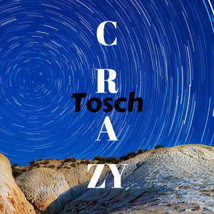 Tosch - Crazy (Radio Edit)