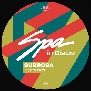 Subrosa — It's Not Over (2026)