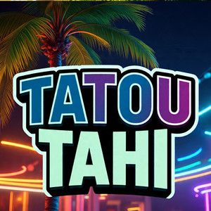 TATOU TAHI