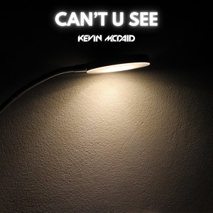 Can't U See by Kevin McDaid