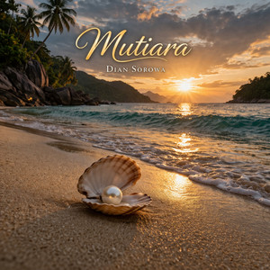 Mutiara - Remix by Dian Sorowa, Sondia Ronalda