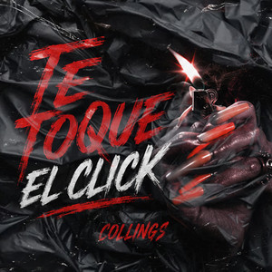 Te toque el click by Collings