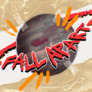 Fall Apart