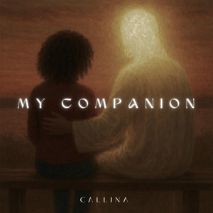 Afia Callina - My Companion