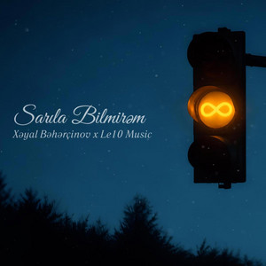Xəyal Bəhərçinov - Sarıla Bilmirəm