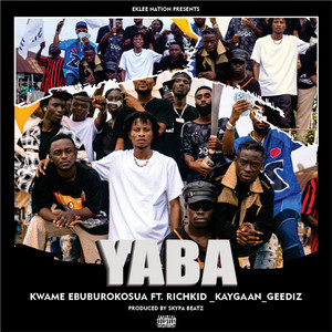 YaBa (feat. Richkid, Kaygaan & Geediz)