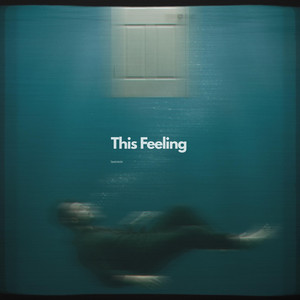 This Feeling by LastMin
