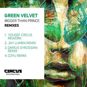 Bigger Than Prince (Hot Since 82 Remix) by Green Velvet cover art