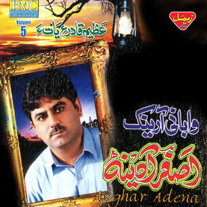 Asghar Adena - Begend Chey Dasta