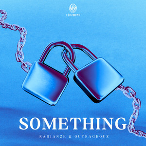 Something by Radianze, Outrageouz