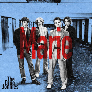 Marie by The Drop Jonnies
