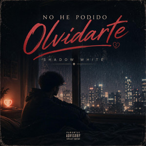 No he podido olvidarte by Shadow White