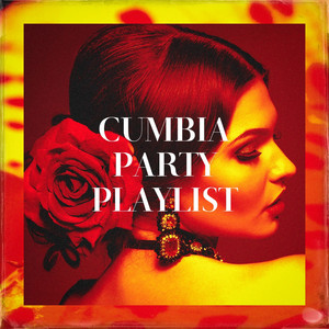 Cumbia Party Playlist album