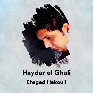 Ehsgad Hakouli by Haydar El Ghali