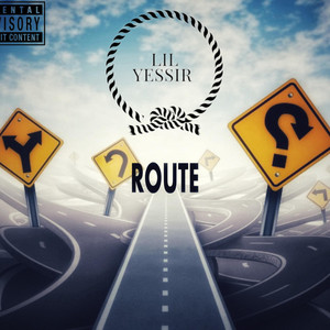 ROUTE by Lil Yessir