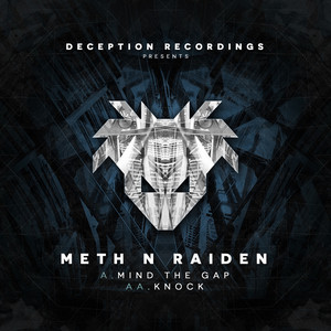 Mind the Gap by Meth, Raiden